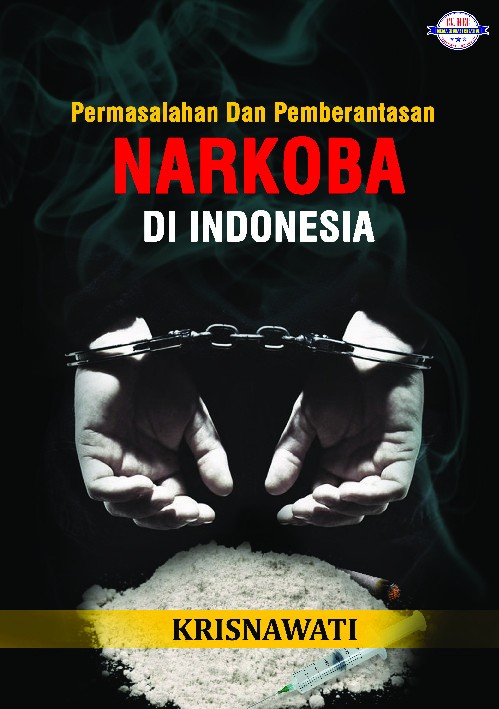 Permasalahan dan pemberantasan narkoba di Indonesia